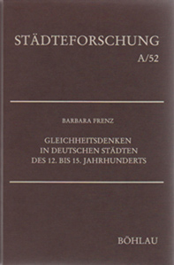 Barbara Frenz, Frieden, Rechtsbruch und Sanktion in deutschen Stdten vor 1300